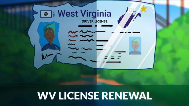 Driver’s License Renewals in West Virginia: Latest Requirements and Rules for Drivers